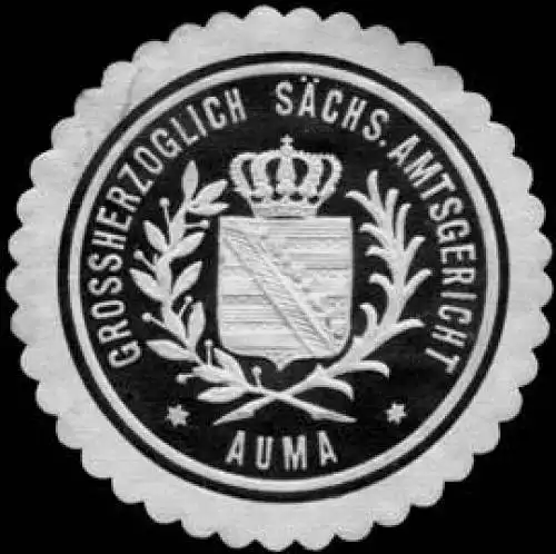 Grossherzoglich SÃ¤chsisches Amtsgericht - Auma