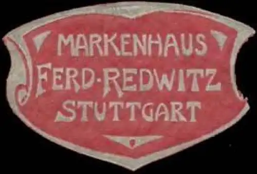 Markenhaus Ferdinand Redwitz