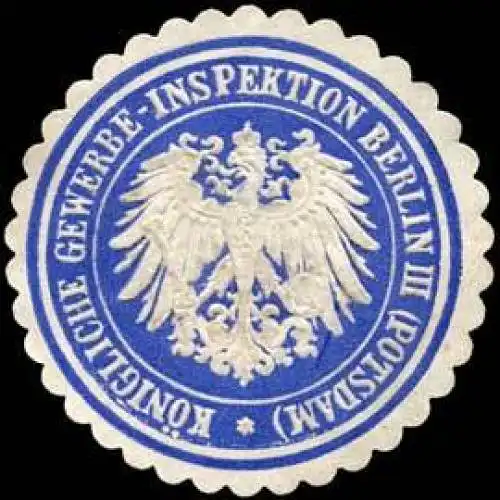 KÃ¶nigliche Gewerbe-Inspektion Berlin III (Potsdam)