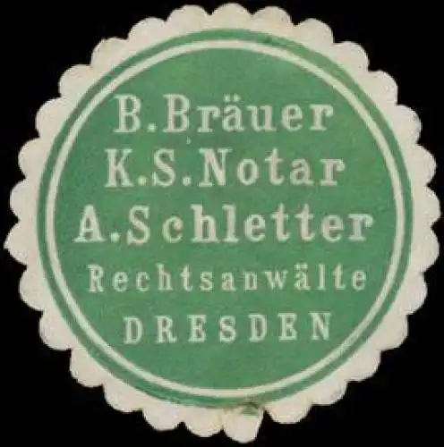 RechtsanwÃ¤lte B. BrÃ¤uer K.S. Notar A. Schletter