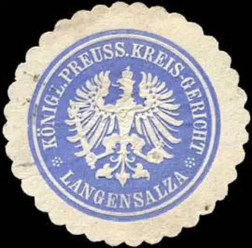 KÃ¶niglich Preussisches Kreis-Gericht - Langensalza