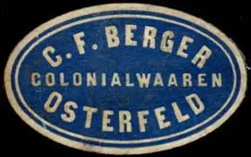 C.F. Berger Colonialwaaren - Osterfeld