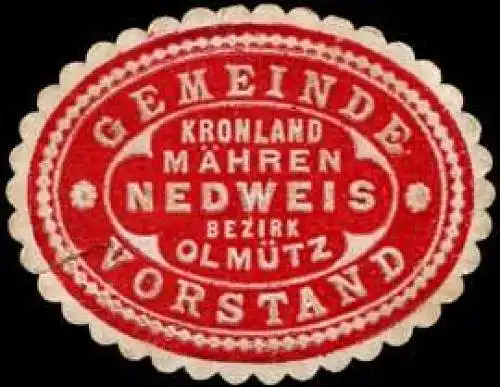 Gemeinde Vorstand Kronland MÃ¤hren Nedweis - Bezirk OlmÃ¼tz