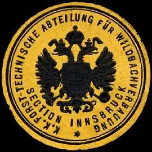 K.K. Forst-Technische Abteilung fÃ¼r Wildbachverbauung - Section Innsbruck