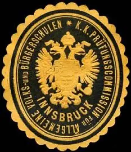 K.K. PrÃ¼fungscommission fÃ¼r Allgemeine Volks- und BÃ¼rgerschulen - Innsbruck