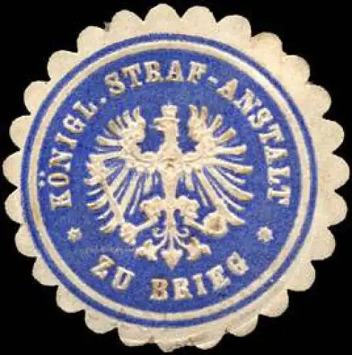 KÃ¶nigliche Strafanstalt zu Brieg