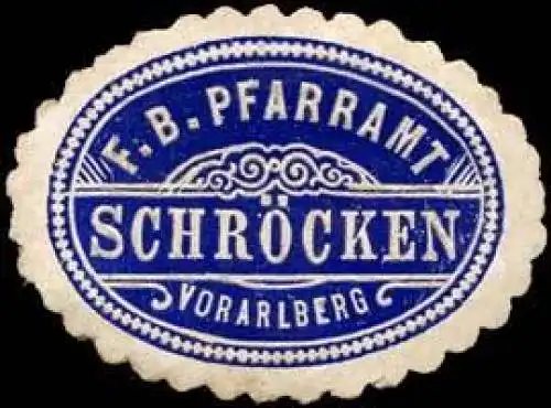 F.B. Pfarramt SchrÃ¶cken - Vorarlberg