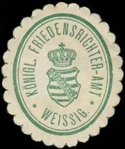 KÃ¶nigliches Friedensrichter-Amt - Weissig
