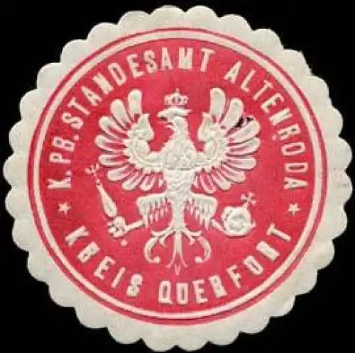 KÃ¶niglich Preussisches Standesamt Altenroda - Kreis Querfurt