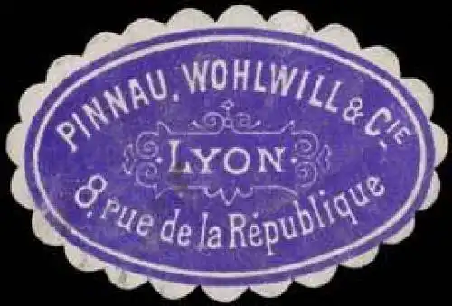 Pinnau, Wohlwill & Cie. - Lyon
