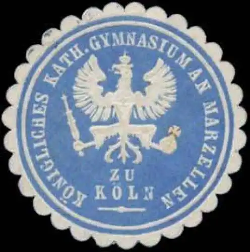 KÃ¶nigliches kath. Gymnasium an Marzellen zu KÃ¶ln