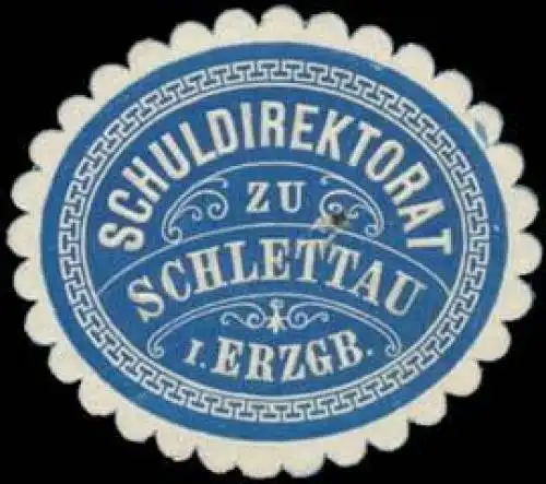 Schuldirektorat zu Schlettau im Erzgebirge