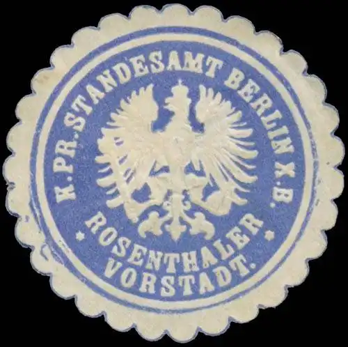 K.Pr. Standesamt Berlin X.B. Rosenthaler Vorstadt