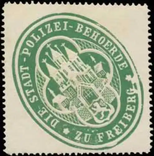 Die Stadt-Polizei-BehÃ¶rde zu Freiberg