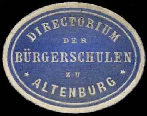 Directorium der BÃ¼rgerschulen zu Altenburg