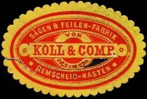 SÃ¤gen & Feilen-Fabrik von Koll & Comp. in Remscheid-Hasten