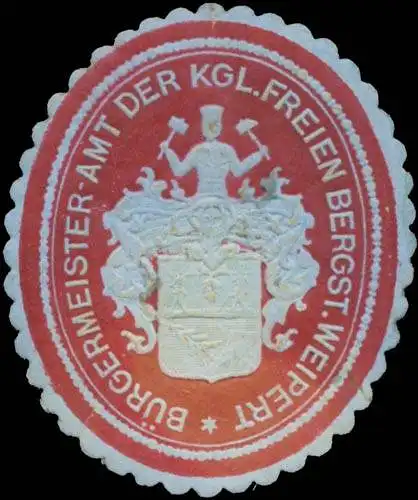 BÃ¼rgermeister-Amt der K. Freien Bergstadt Weipert