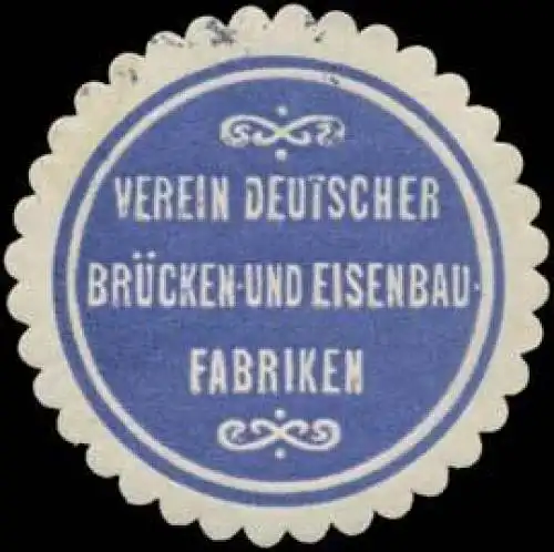 Verein Deutscher BrÃ¼cken- und Eisenbaufabriken