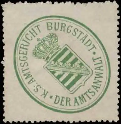K.S. Amtsgericht BurgstÃ¤dt der Amtsanwalt
