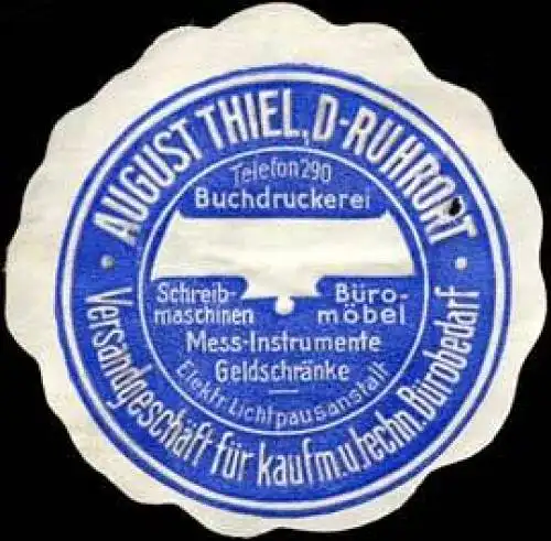 VersandgeschÃ¤ft fÃ¼r kaufm. und techn. BÃ¼robedarf August Thiel-D-Ruhrodt