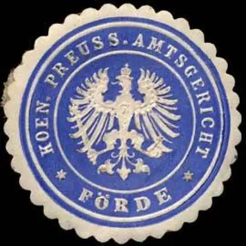 Koen. Preuss. Amtsgericht FÃ¶rde