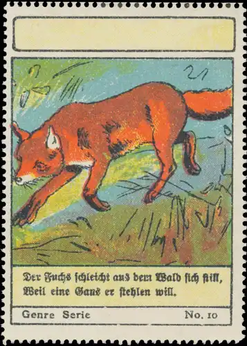 Der Fuchs schleicht aus dem Wald sich still