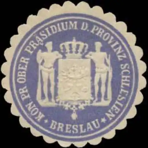 K.Pr. Ober PrÃ¤sidium der Provinz Breslau