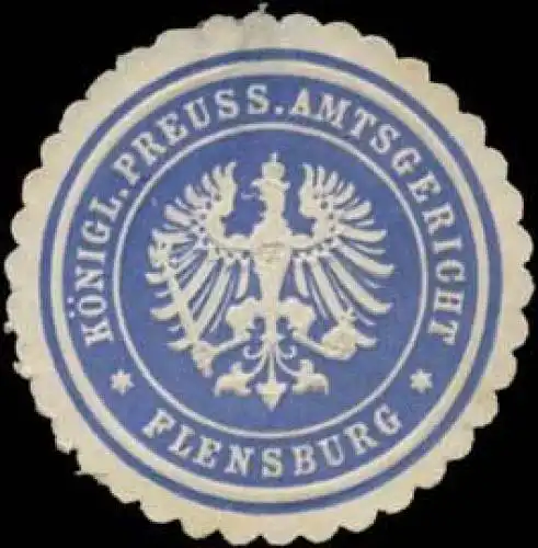 KÃ¶nigl. Preuss. Amtsgericht Flensburg