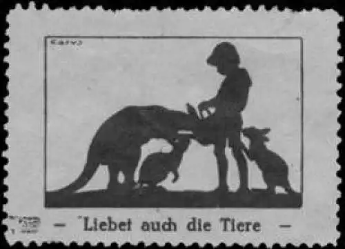 Liebet auch die Tiere