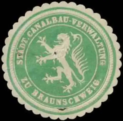 Städt. Canalbau-Verwaltung zu Braunschweig