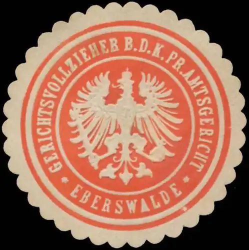 Gerichtsvollzieher b.d. K.Pr. Amtsgericht Eberswalde