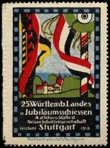 25. WÃ¼rttemberger Landes- und JubilÃ¤umsschiessen