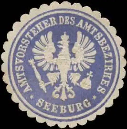 Amtsvorsteher des Amtsbezirkes Seeburg