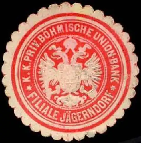 K.K. Priv. BÃ¶hmische Union-Bank-Filiale JÃ¤gerndorf