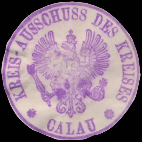 Kreis-Ausschuss des Kreises Calau