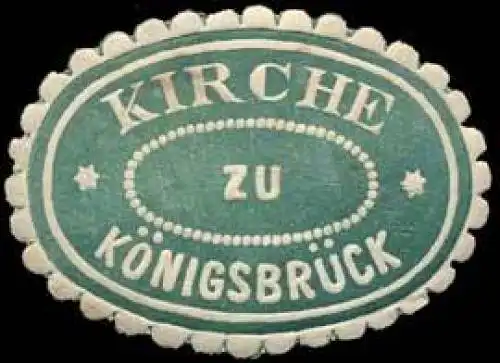 Kirche zu KÃ¶nigsbrÃ¼ck