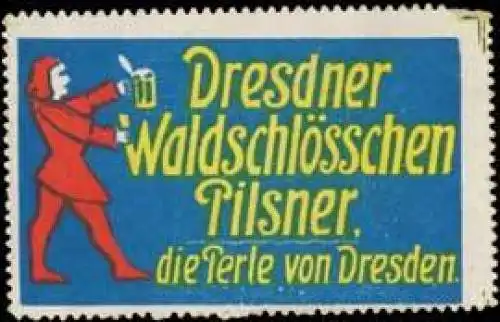 Dresdner WaldschlÃ¶Ãchen Pilsner