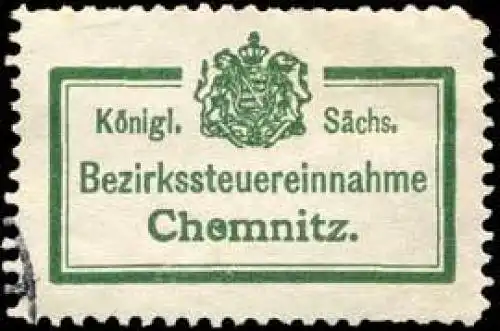 KÃ¶nigl. SÃ¤chs. Bezirkssteuereinnahme Chemnitz