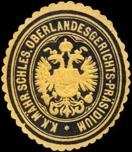 K.K. MÃ¤hr. Schles. Oberlandesgericht-PrÃ¤sidium