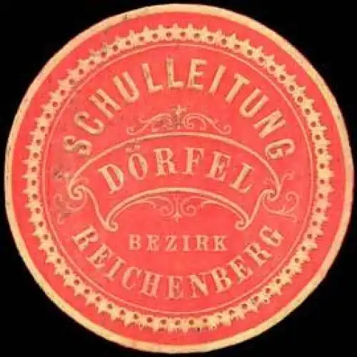 Schulleitung DÃ¶rfel - Bezirk Reichenberg