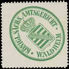 KÃ¶nigl. SÃ¤chs. Amtsgericht Waldheim