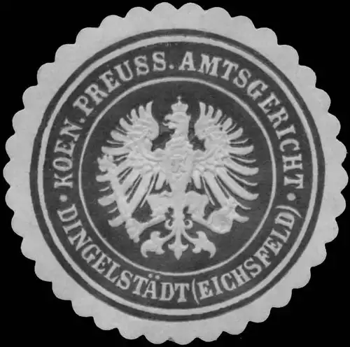 K. Pr. Amtsgericht Dingelstädt (Eichsfeld)