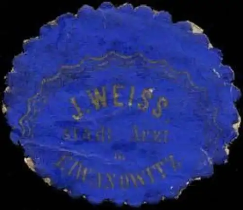 J. Weiss stÃ¤dtischer Arzt - Eiwanowitz