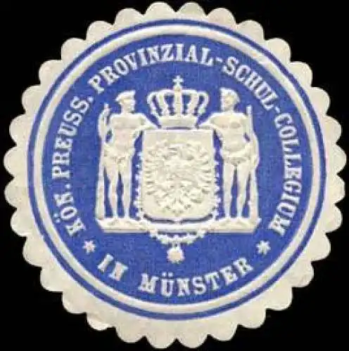KÃ¶n. Preuss. Provinzial-Schul-Collegium in MÃ¼nster