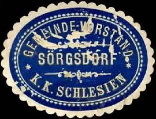 Gemeinde-Vorstand SÃ¶rgsdorf  - K.K. Schlesien