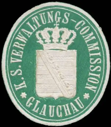 K.S. Verwaltungs-Commission Glauchau