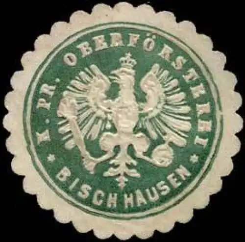 K.Pr. OberfÃ¶rsterei Bischhausen