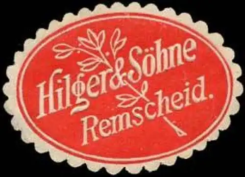 Hilger & Söhne - Remscheid