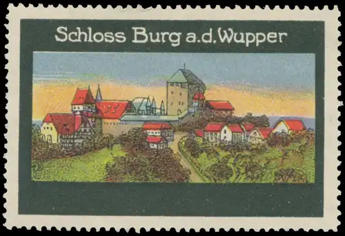 Schloss Burg an der Wupper