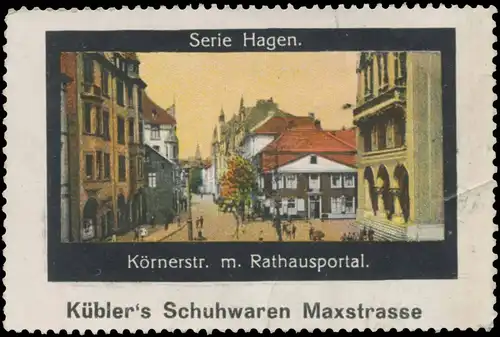 KÃ¶rnerstraÃe mit Rathausportal in Hagen